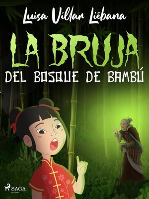 cover image of La bruja del bosque de bambú